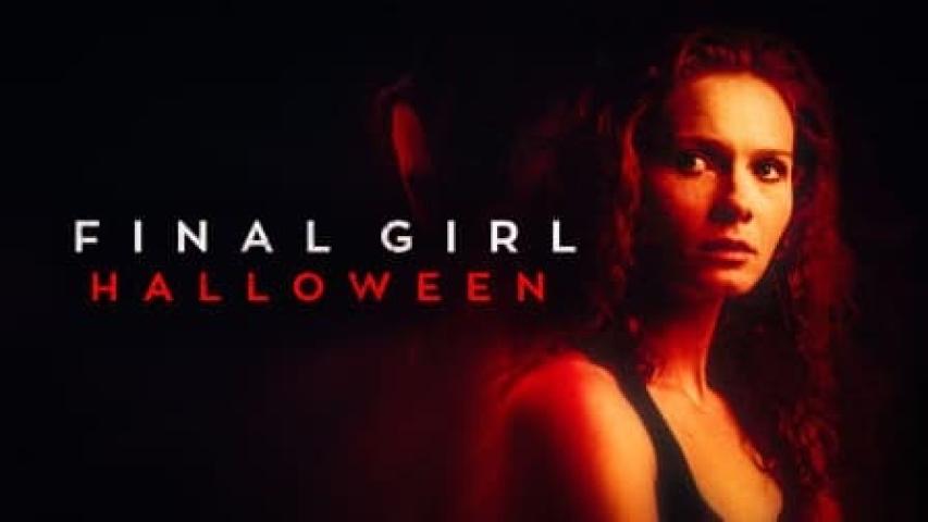 مشاهدة فيلم Final Girl Halloween 2024 مترجم شاهد فور يو