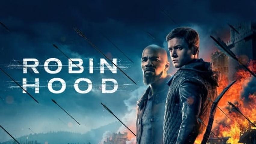 مشاهدة فيلم Robin Hood 2018 مترجم شاهد فور يو