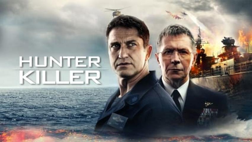 مشاهدة فيلم Hunter Killer 2018 مترجم شاهد فور يو