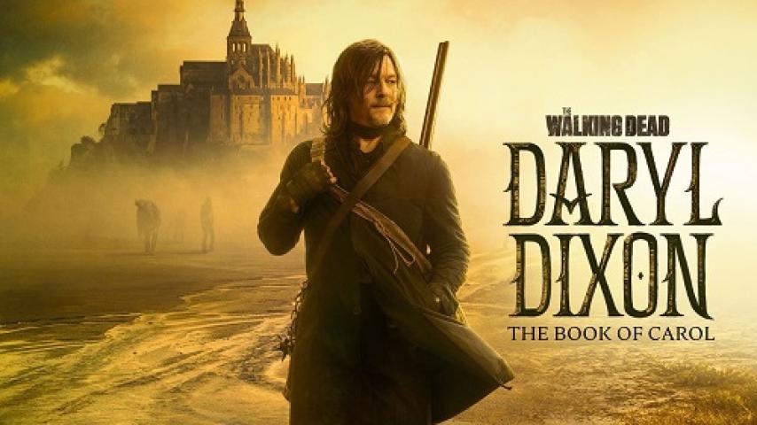 مسلسل The Walking Dead Daryl Dixon الموسم الاول الحلقة 1 الاولى مترجم شاهد فور يو