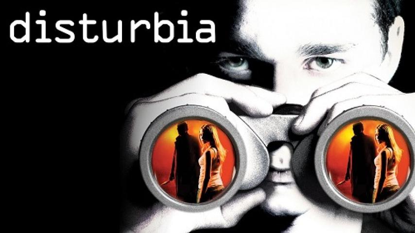 مشاهدة فيلم Disturbia 2007 مترجم شاهد فور يو