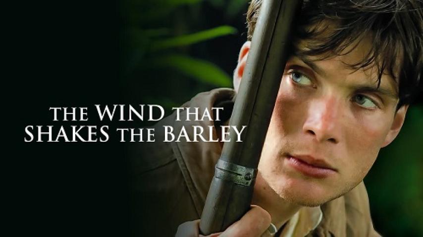 مشاهدة فيلم The Wind that Shakes the Barley 2006 مترجم شاهد فور يو