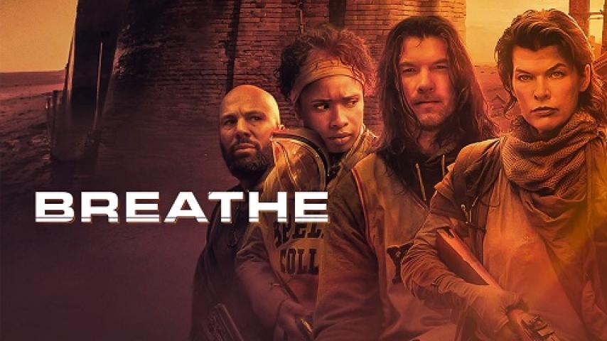 مشاهدة فيلم Breathe 2024 مترجم شاهد فور يو