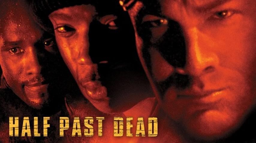 مشاهدة فيلم Half Past Dead 2002 مترجم شاهد فور يو