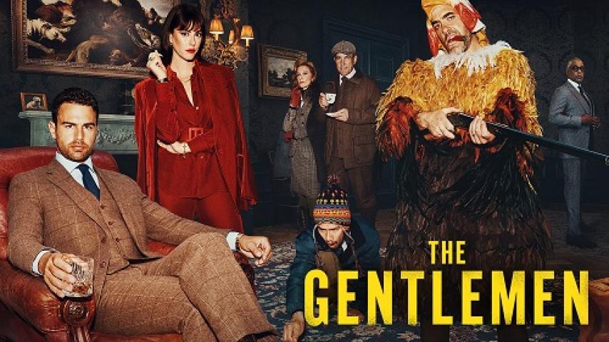 مسلسل The Gentlemen الموسم الاول مترجم