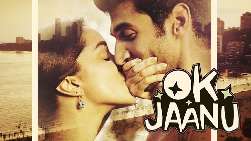 مشاهدة فيلم OK Jaanu 2017 مترجم شاهد فور يو