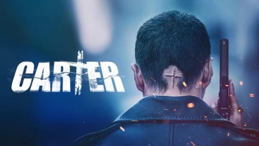 مشاهدة فيلم Carter 2022 مترجم شاهد فور يو