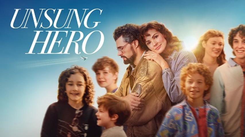 مشاهدة فيلم Unsung Hero 2024 مترجم شاهد فور يو