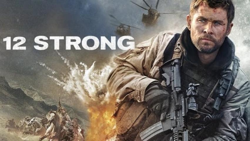 مشاهدة فيلم 12 Strong 2018 مترجم شاهد فور يو