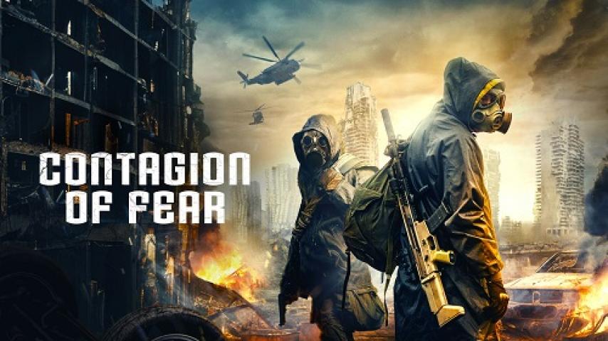 مشاهدة فيلم Contagion Of Fear 2023 مترجم شاهد فور يو