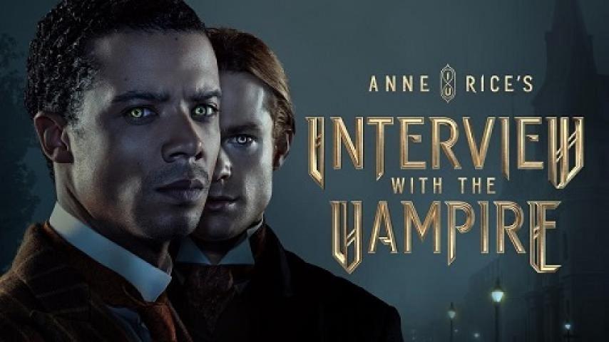 مسلسل Interview with the Vampire الموسم الاول الحلقة 1 الاولى مترجم شاهد فور يو