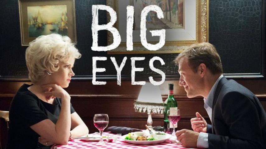 مشاهدة فيلم Big Eyes 2014 مترجم شاهد فور يو