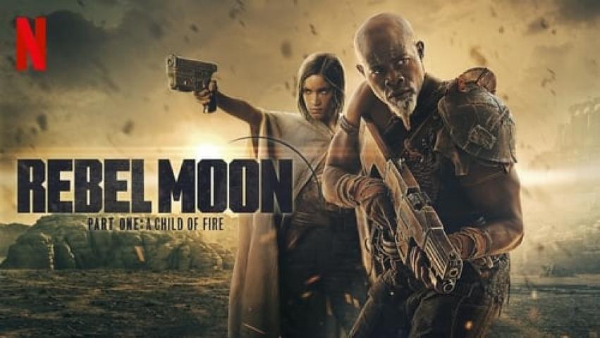 مشاهدة فيلم Rebel Moon Part One A Child of Fire 2023 مترجم شاهد فور يو