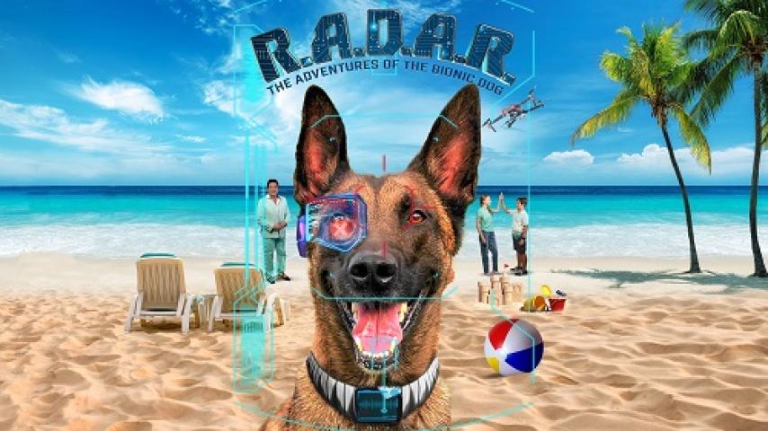 مشاهدة فيلم R.A.D.A.R. The Adventures of the Bionic Dog 2023 مترجم شاهد فور يو