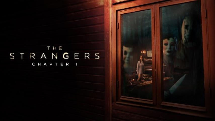 مشاهدة فيلم The Strangers Chapter 1 2024 مترجم شاهد فور يو