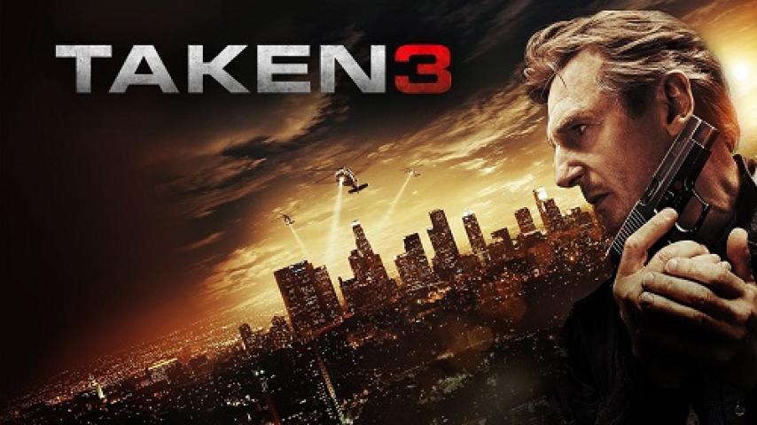 مشاهدة فيلم Taken 3 2014 مترجم شاهد فور يو