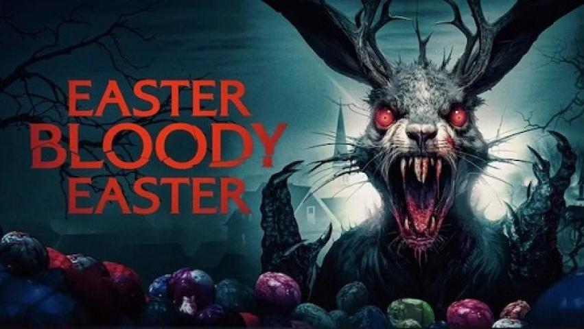 مشاهدة فيلم Easter Bloody Easter 2024 مترجم شاهد فور يو