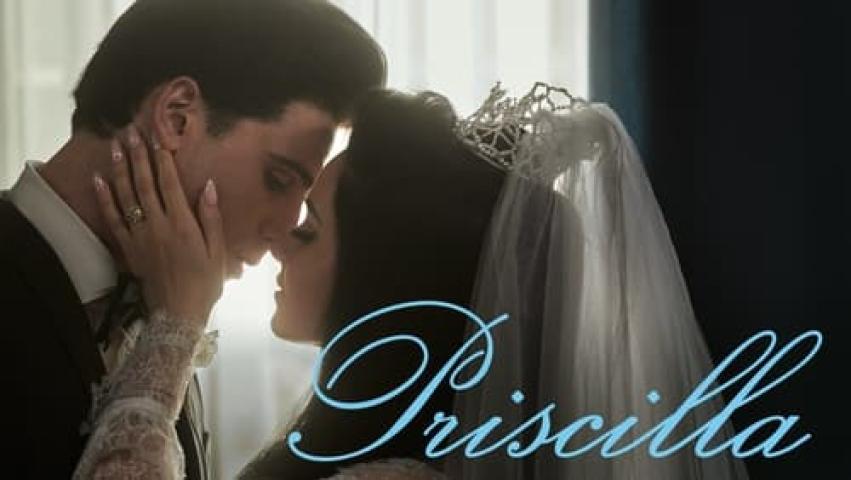 مشاهدة فيلم Priscilla 2023 مترجم شاهد فور يو