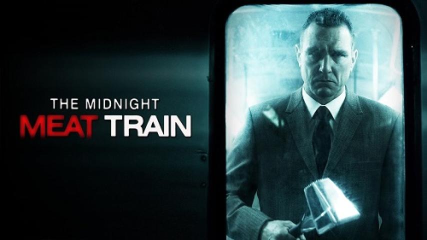 مشاهدة فيلم The Midnight Meat Train 2008 مترجم شاهد فور يو