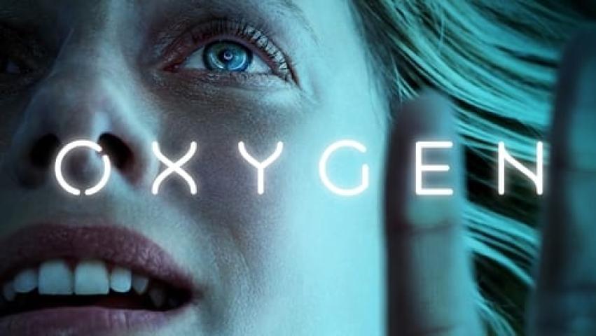 مشاهدة فيلم Oxygen 2021 مترجم شاهد فور يو