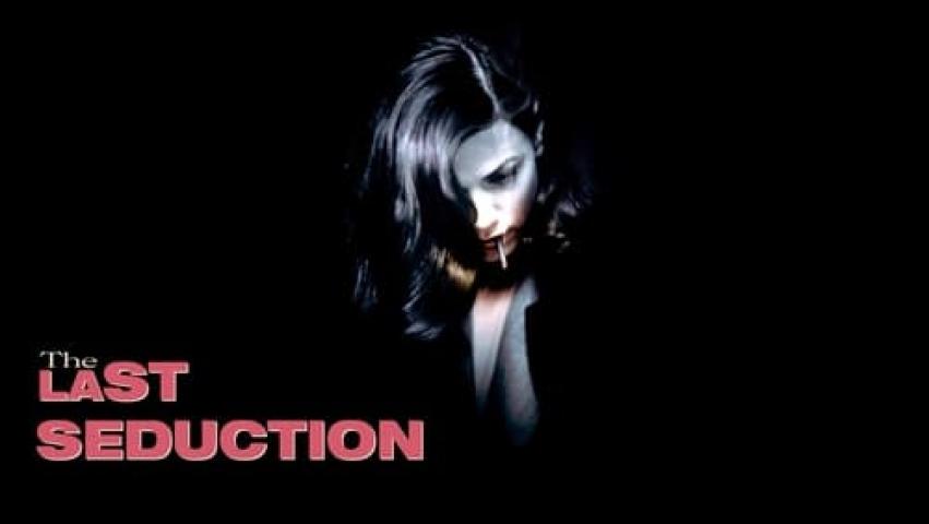 مشاهدة فيلم The Last Seduction 1994 مترجم شاهد فور يو