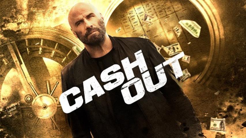 مشاهدة فيلم Cash Out 2024 مترجم شاهد فور يو