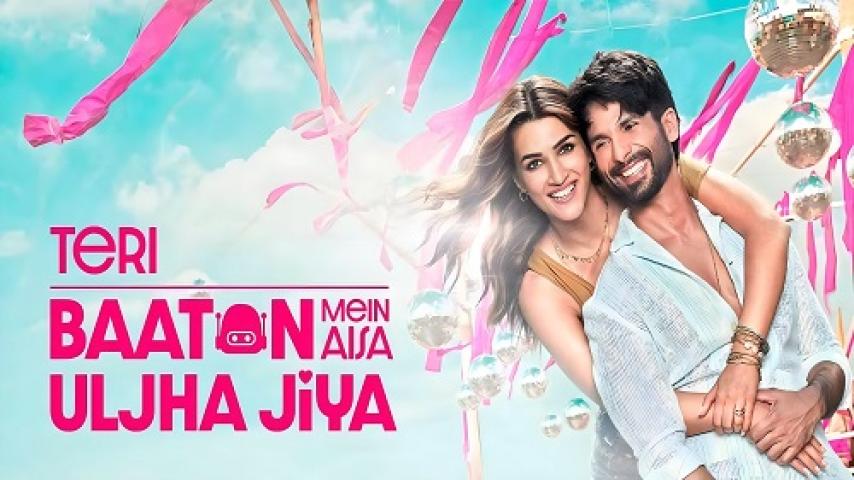 مشاهدة فيلم Teri Baaton Mein Aisa Uljha Jiya 2024 مترجم شاهد فور يو