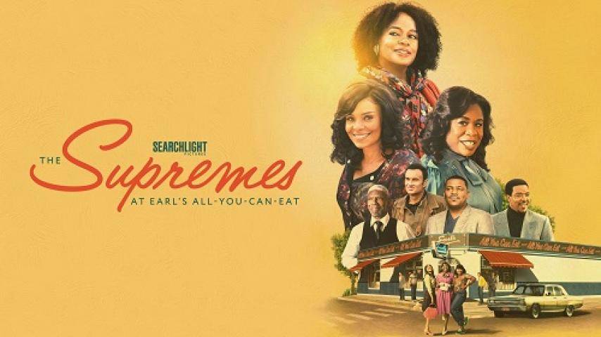 مشاهدة فيلم The Supremes at Earl's All-You-Can-Eat 2024 مترجم شاهد فور يو