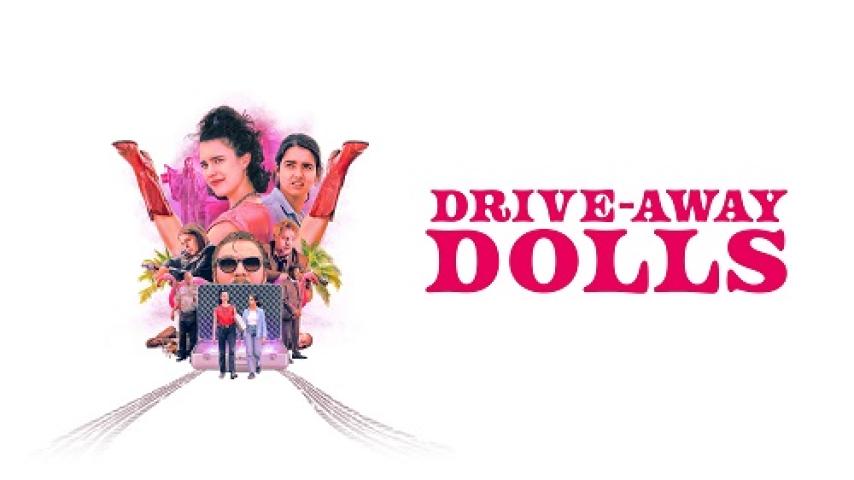 مشاهدة فيلم Drive Away Dolls 2024 مترجم شاهد فور يو