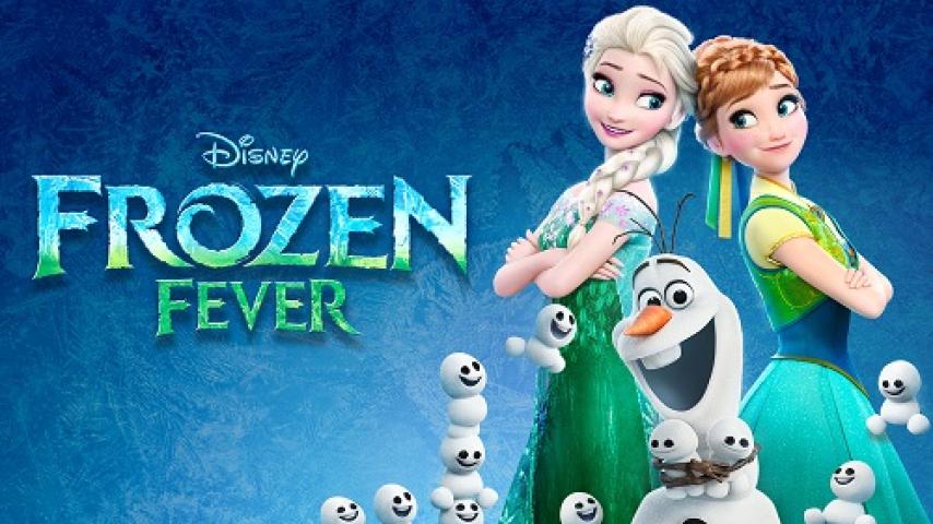 مشاهدة فيلم Frozen Fever 2015 مدبلج مصري شاهد فور يو