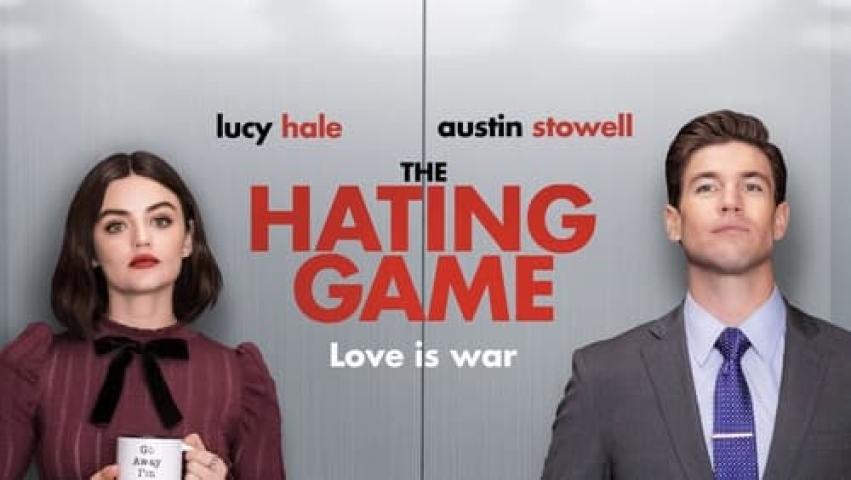 مشاهدة فيلم The Hating Game 2021 مترجم شاهد فور يو