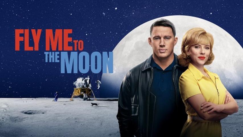 مشاهدة فيلم Fly Me to the Moon 2024 مترجم شاهد فور يو