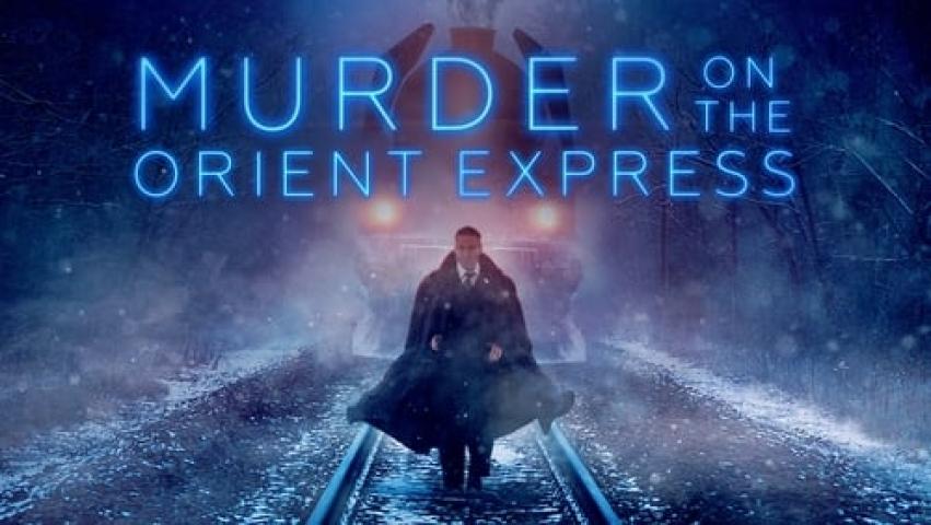 مشاهدة فيلم Murder on the Orient Express 2017 مترجم شاهد فور يو